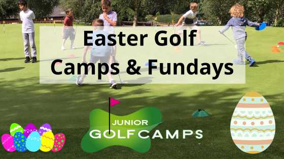 Easter Fundays & Golf Camps - Week 2