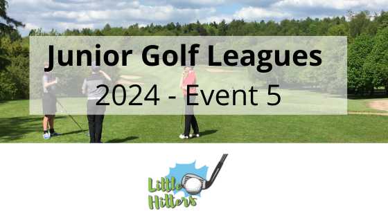 Junior Leagues 2024 - Little Hitters Event 5